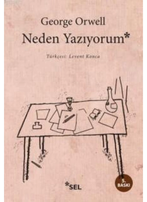 Neden Yazıyorum