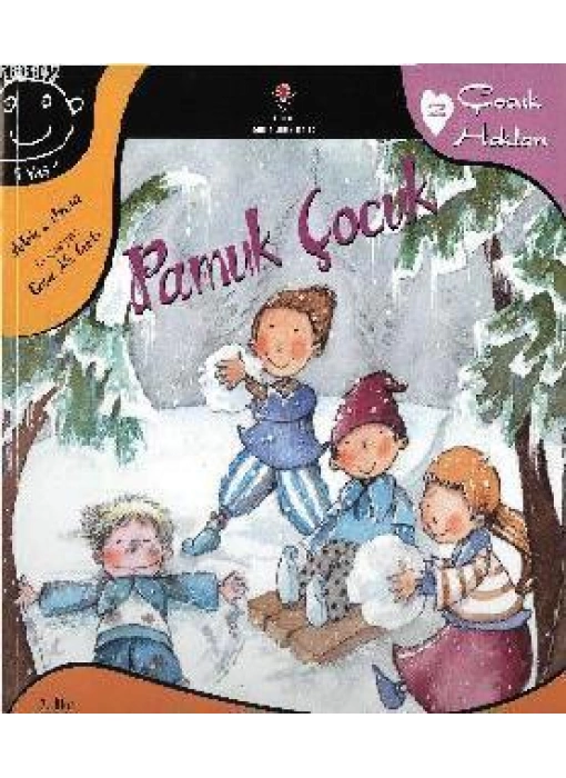 Pamuk Çocuk; Çocuk Hakları 2