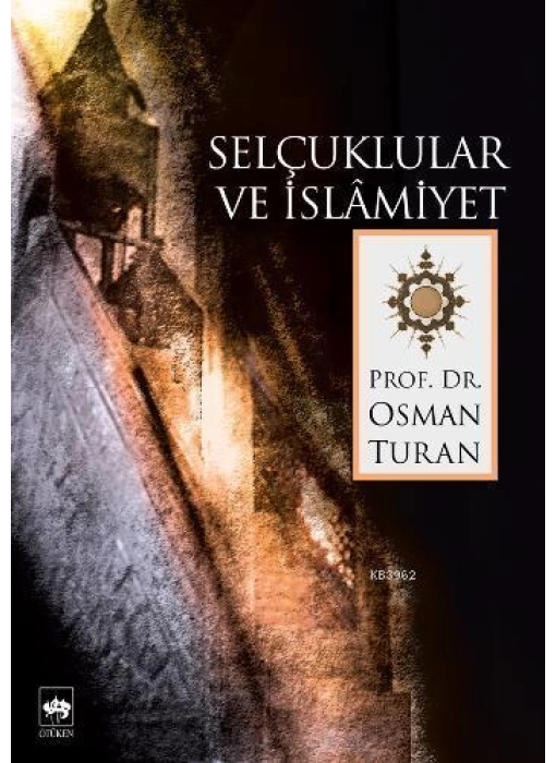 Selçuklular ve İslamiyet