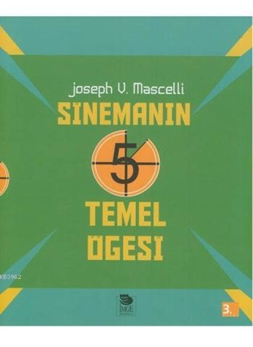 Sinemanın 5 Temel Öğesi