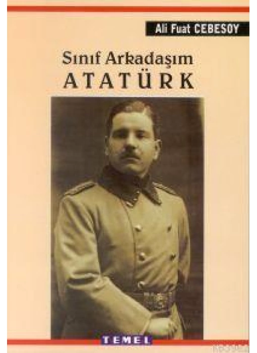 Sınıf Arkadaşım Atatürk