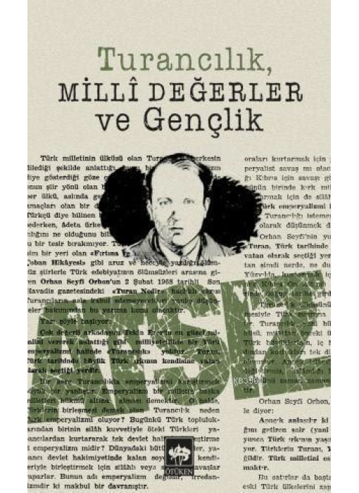 Turancılık, Milli Değerler ve Gençlik