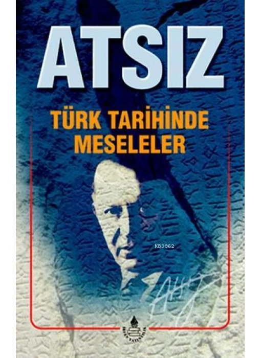 Türk Tarihinde Meseleler