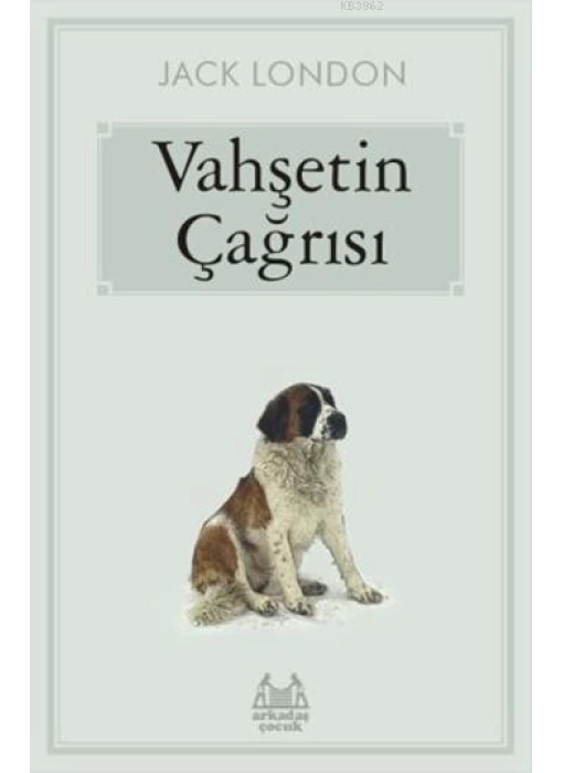 Vahşetin Çağrısı