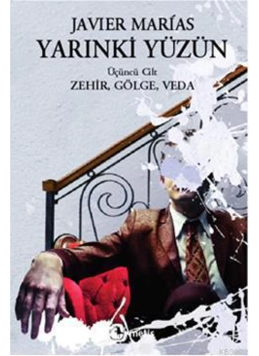 Yarınki Yüzün (Cilt 3); Zehir, Gölge, Veda