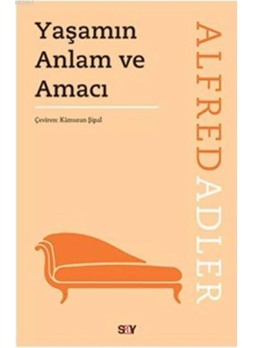 Yaşamın Anlam ve Amacı