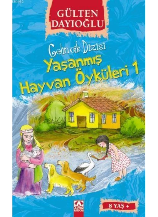 Yaşanmış Hayvan Öyküleri 1 (8+ Yaş); Gelincik Dizisi