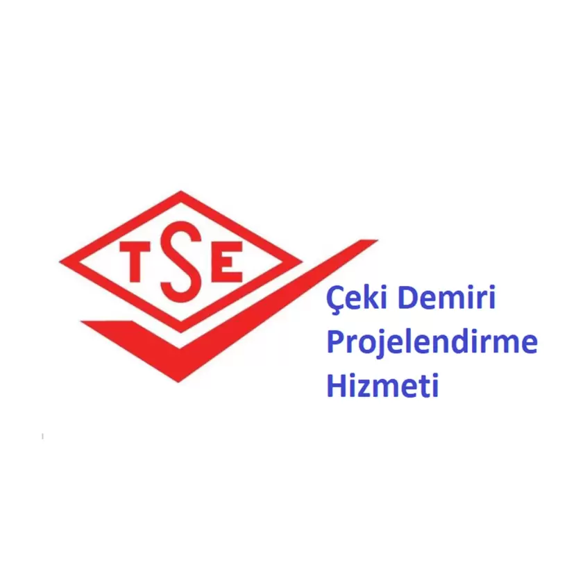 Çeki Demiri Proje Hizmeti