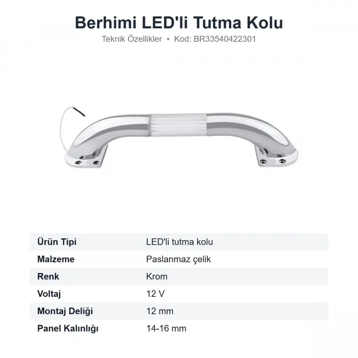 Berhimi LEDli Karavan Dolap Tutma Kolu 12V Krom Paslanmaz Çelik (BR33540422301)
