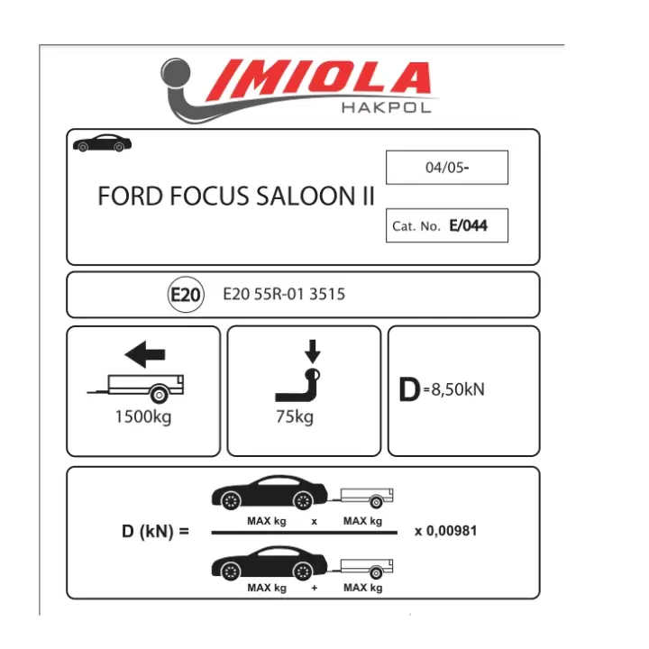 Hakpol Ford Focus Saloon II 05-2003/2011 Çeki Demiri