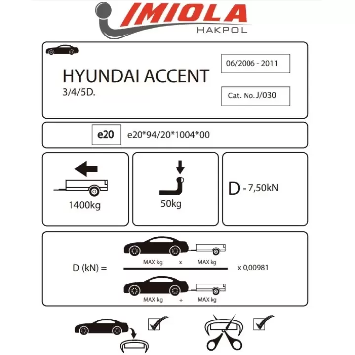 Hakpol - Hyundai Accent 2006 - 2011 Çeki Demiri