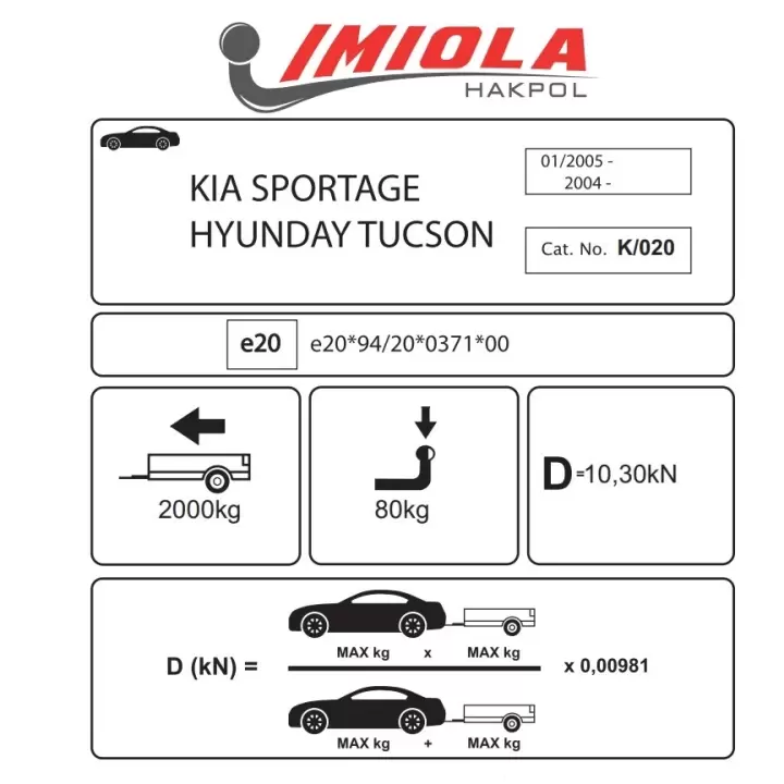 Hakpol Kia Sportage II (JE.KM) 01/2005 - 08/2010 Çeki Demiri