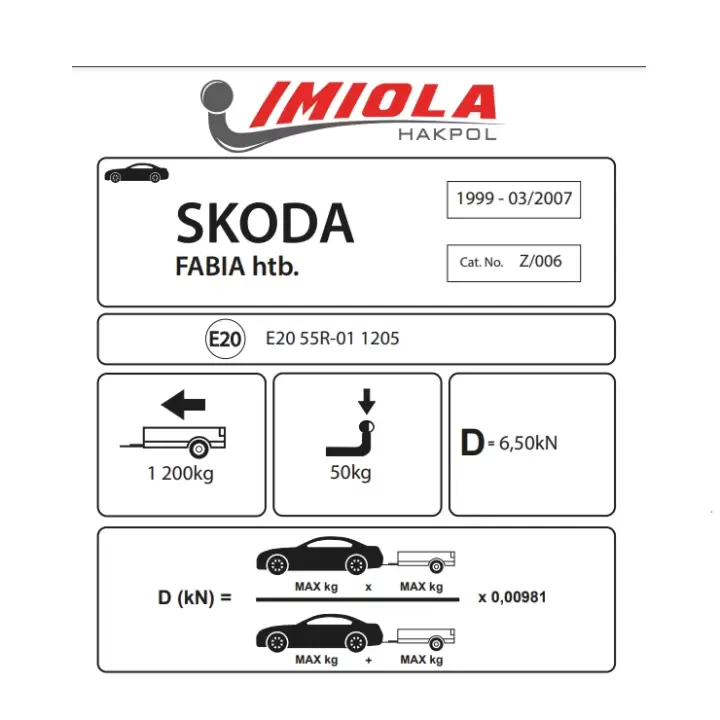 Hakpol - Skoda Fabia I Hatchback 12/1999 - 03/2007 Arası Çeki Demiri