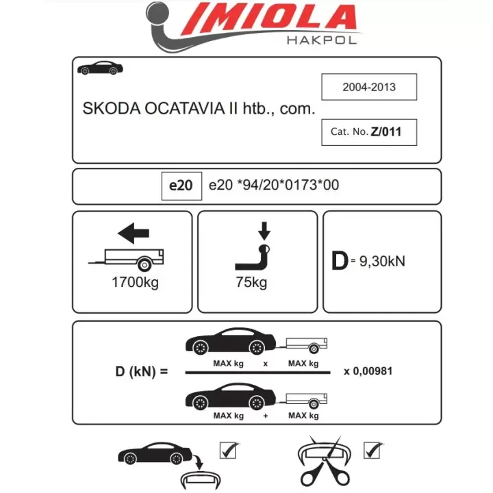 Hakpol Skoda OCTAVIA II Hatchback, Station Wagon 06/2004 - 01/2013 Çeki Demiri