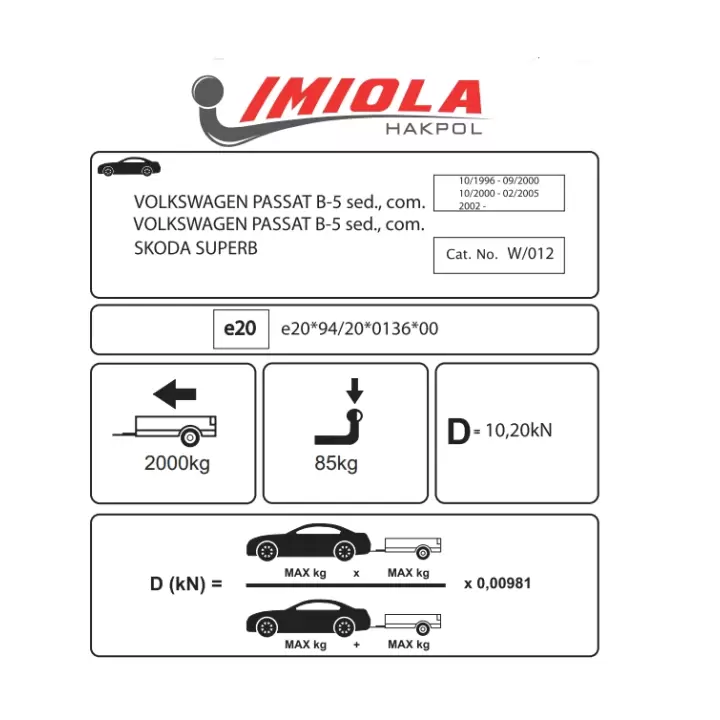 Hakpol -Skoda Superb I 03/2002 - 08/2008 arası Çeki Demiri