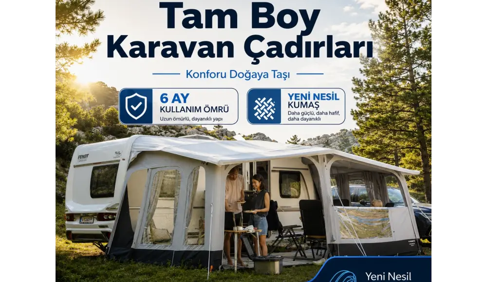 Kapsamlı Dometic Karavan Çadırı Rehberi: Şemalar, Modeller ve Kumaş Teknolojileri