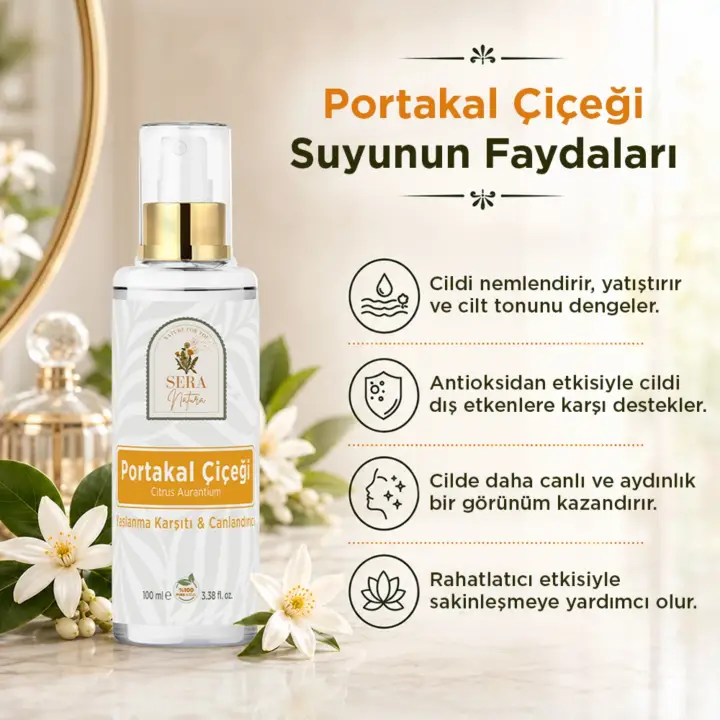 Saf Portakal Çiçeği Suyu Anti-Aging Cilt Toniği 100 ml. %100 Saf