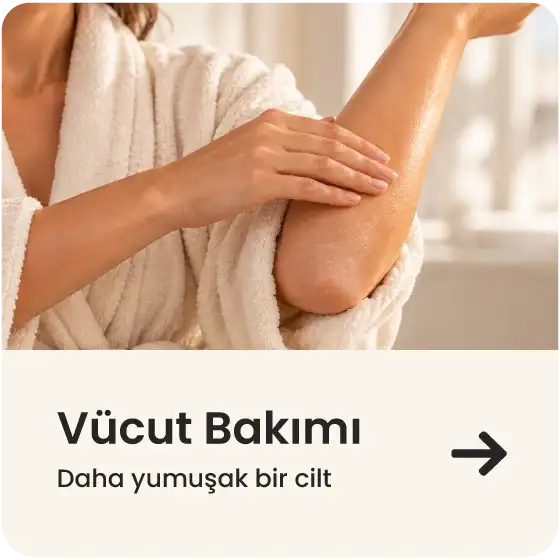 Vücut Bakımı