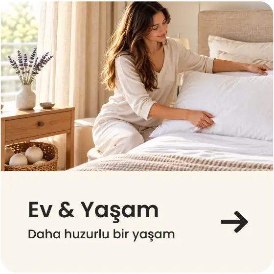 Ev & Yaşam