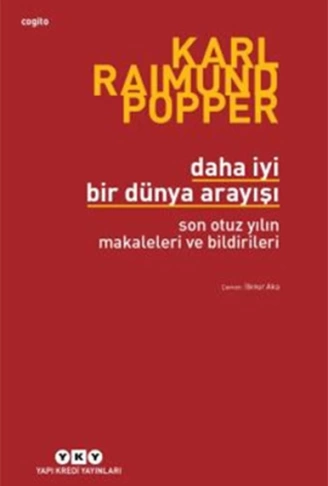 Daha İyi Bir Dünya Arayışı  Son Otuz Yılın Makaleleri ve Bildirileri