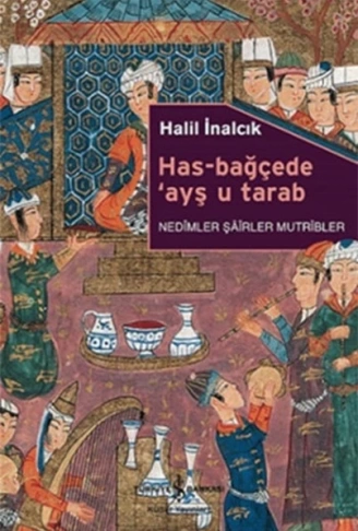 HasBağçede Ayş u Tarab