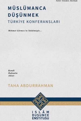 Müslümanca Düşünmek