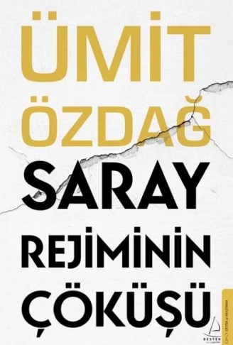 Saray Rejiminin Çöküşü