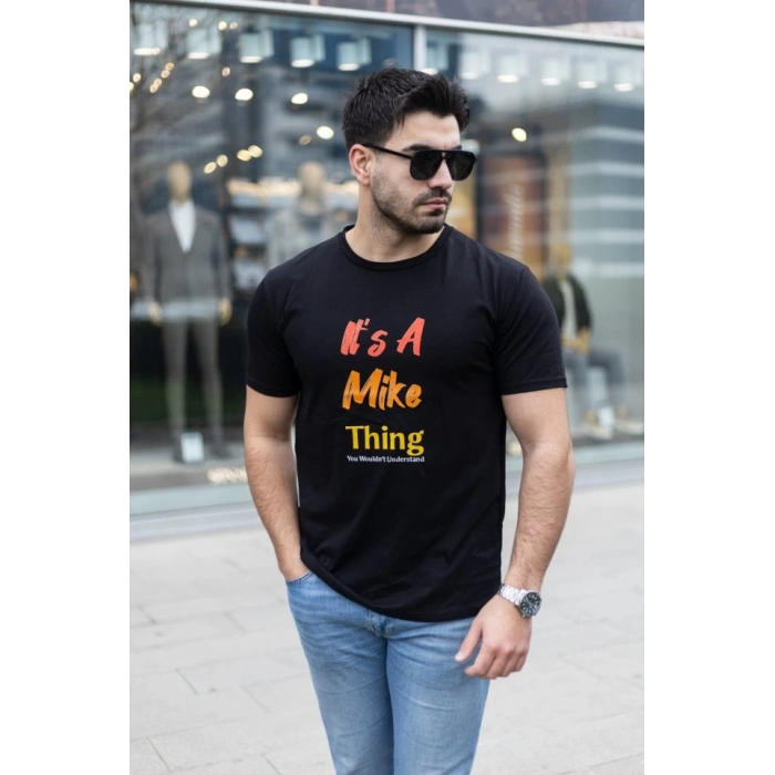 Erkek It Is A Mike Thing Baskılı Erkek T-shirt