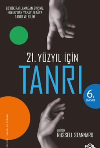 21. Yüzyıl için Tanrı