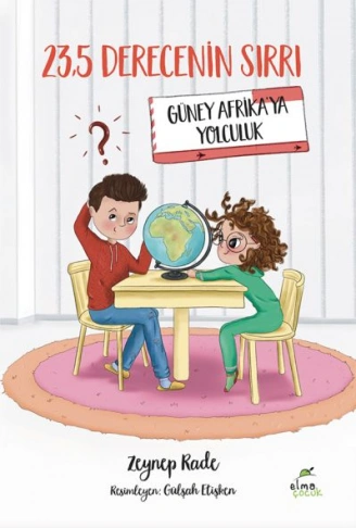 Kitap: 23,5 Derecenin Sırrı – Güney Afrika’ya Yolculuk