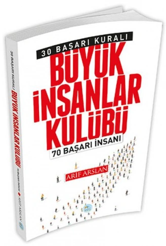 Kitap: 30 Başarı Kuralı - Büyük İnsanlar Kulübü