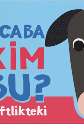 Acaba Kim Bu?  Çiftlikteki