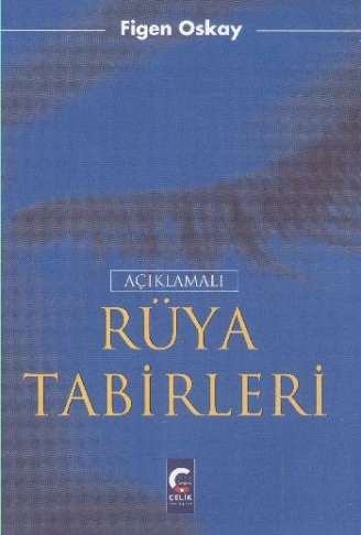 Kitap: Açıklamalı Rüya Tabirleri