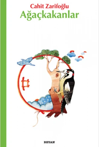 Kitap: Ağaçkakanlar