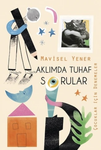 Kitap: Aklımda Tuhaf Sorular (Çocuklar için Denemeler)