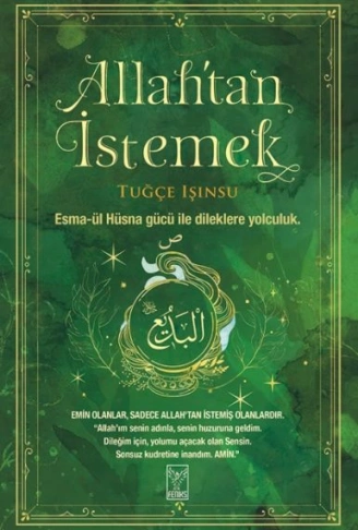 Kitap: Allah’tan İstemek