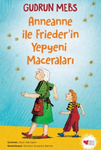 Kitap: Anneanne ile Friederin Yepyeni Maceraları