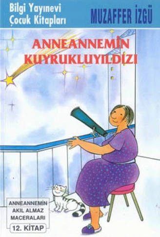 Kitap: Anneannemin Kuyruklu Yıldızı