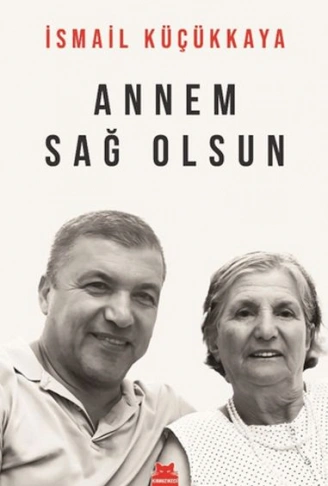 Kitap: Annem Sağ Olsun