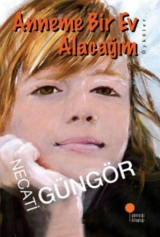 Kitap: Anneme Bir Ev Alacağım