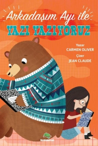 Kitap: Arkadaşım Ayı ile Yazı Yazıyoruz