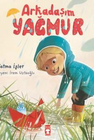 Kitap: Arkadaşım Yağmur