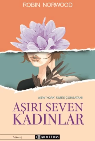 Aşırı Seven Kadınlar