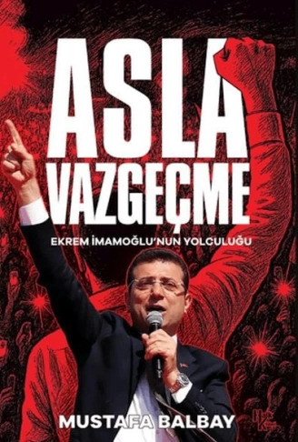 Asla Vazgeçme