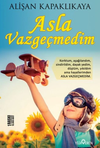 Kitap: Asla Vazgeçmedim