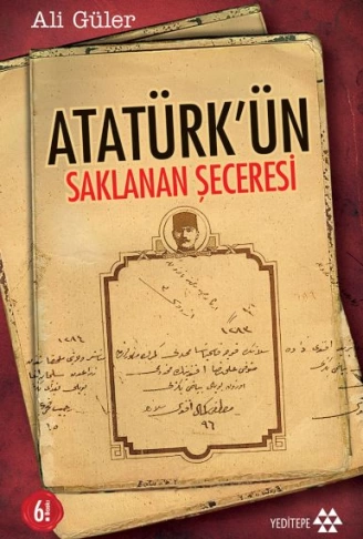 Atatürkün Saklanan Şeceresi