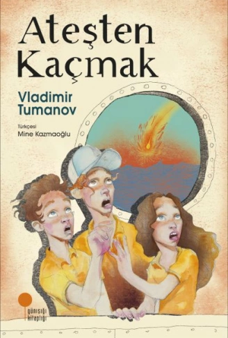 Kitap: Ateşten Kaçmak