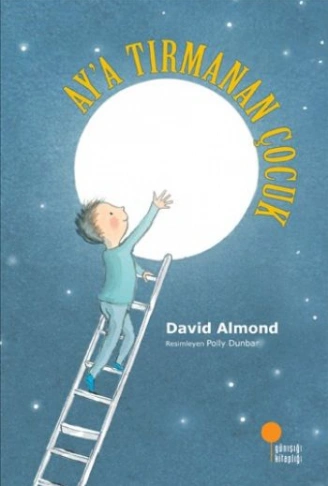 Kitap: Aya Tırmanan Çocuk