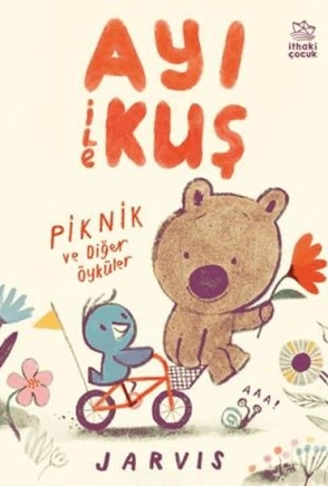 Ayı ile Kuş/Piknik ve Diğer Öyküler