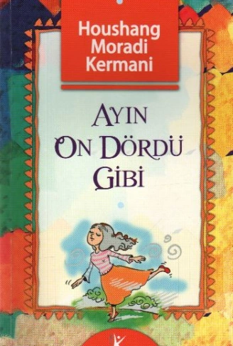 Kitap: Ayın On Dördü Gibi